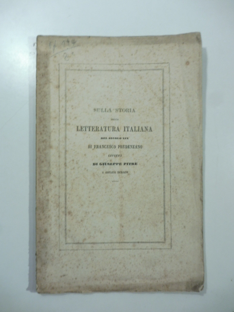 Sulla storia della letteratura italiana del secolo XIX di Francesco Prudenzano. Lettera a Giovanni Siciliano